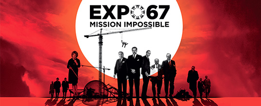 Expo 67 Mission Impossible banner